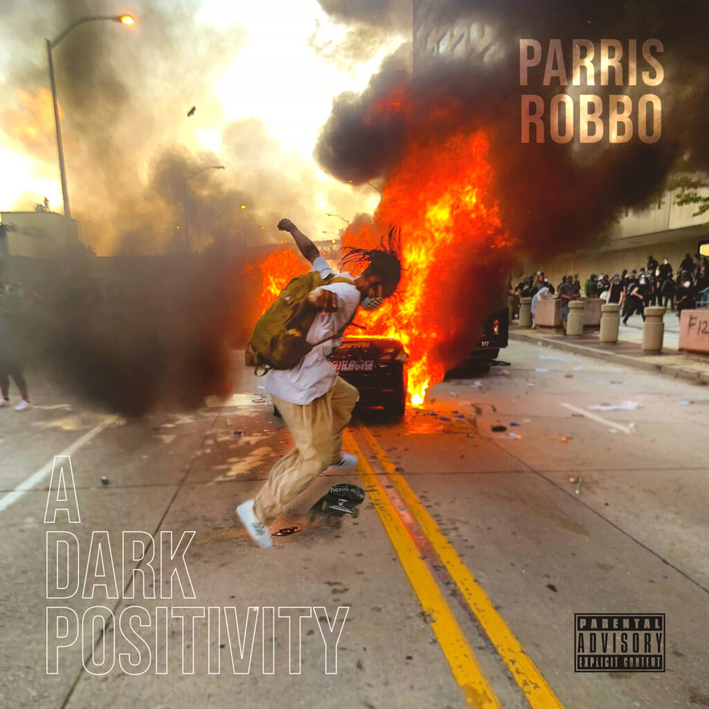 Parris Robbo Unveils ‘A Dark Positivity’ EP