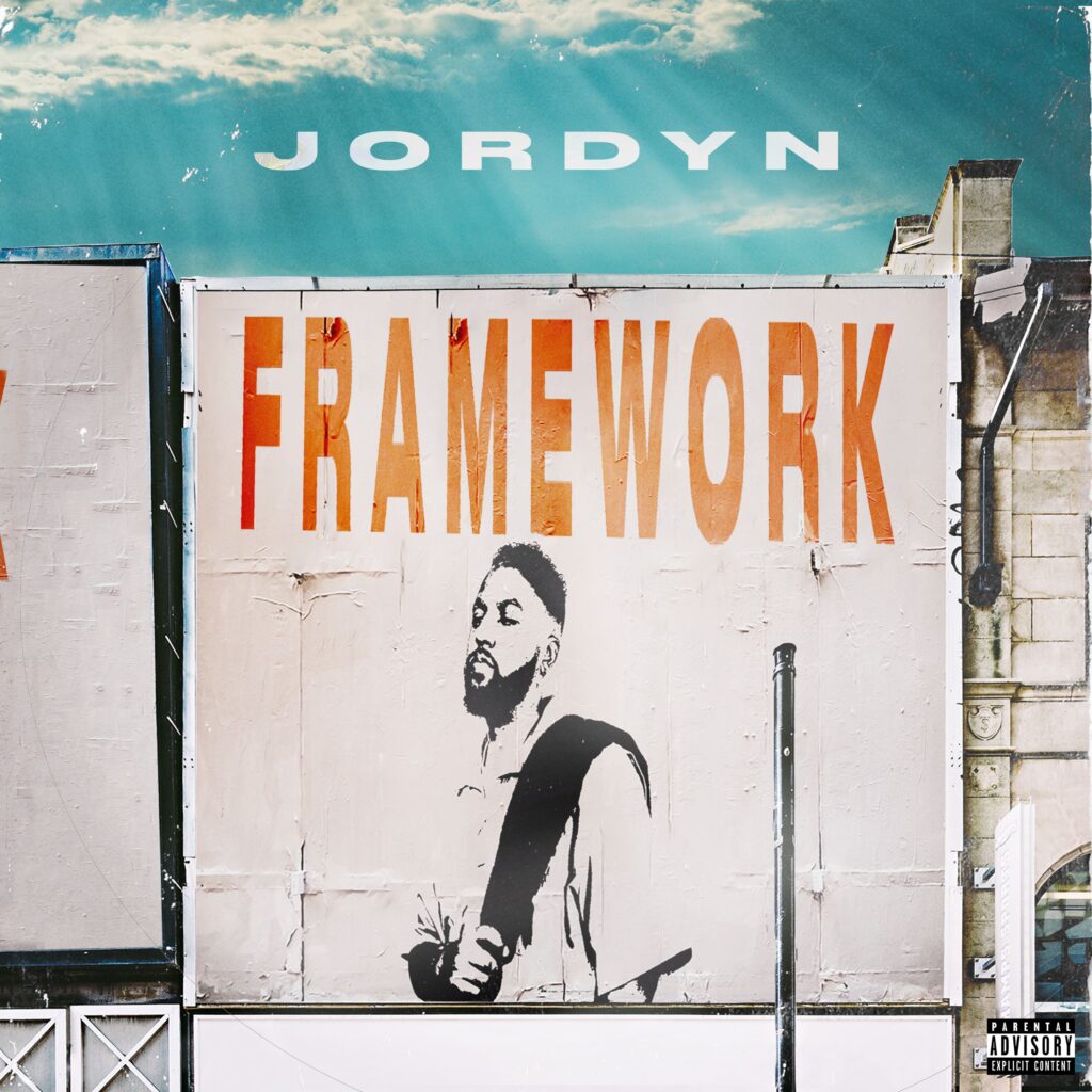 Rising Talent Jordyn Drops His Debut EP “Framework”