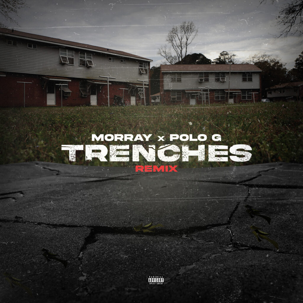 Morray and Polo G Connect for Powerful “Trenches” (Remix) Video