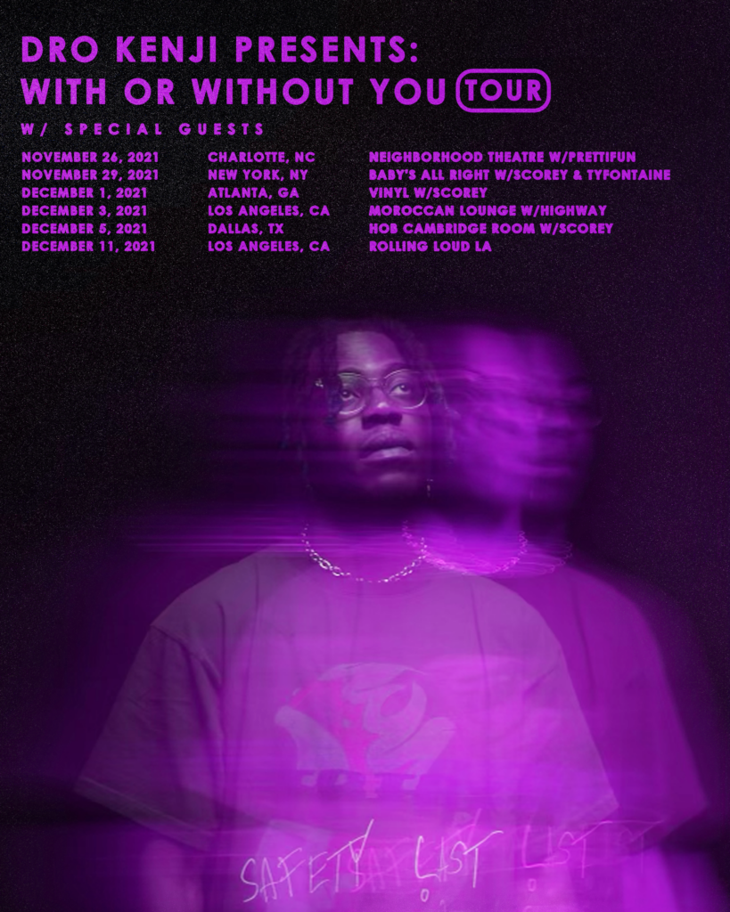 Dro Kenji - With or Without You Tour flyer