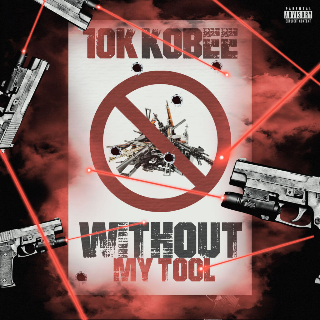 SOTD: 10k Kobee Won’t Be Caught Lackin’ on “Without My Tool”