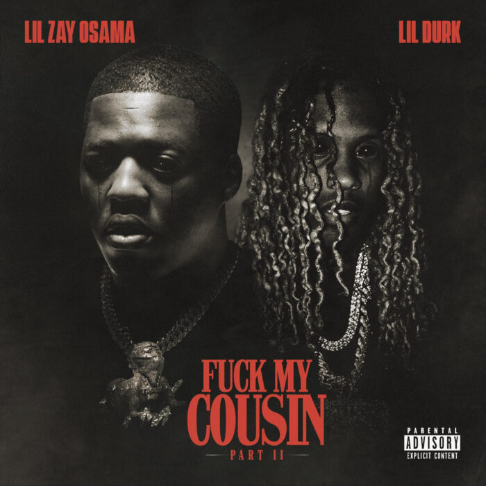 Fuck My Cousin Pt. II by Lil Zay Osama feat Lil Durk - Artwork